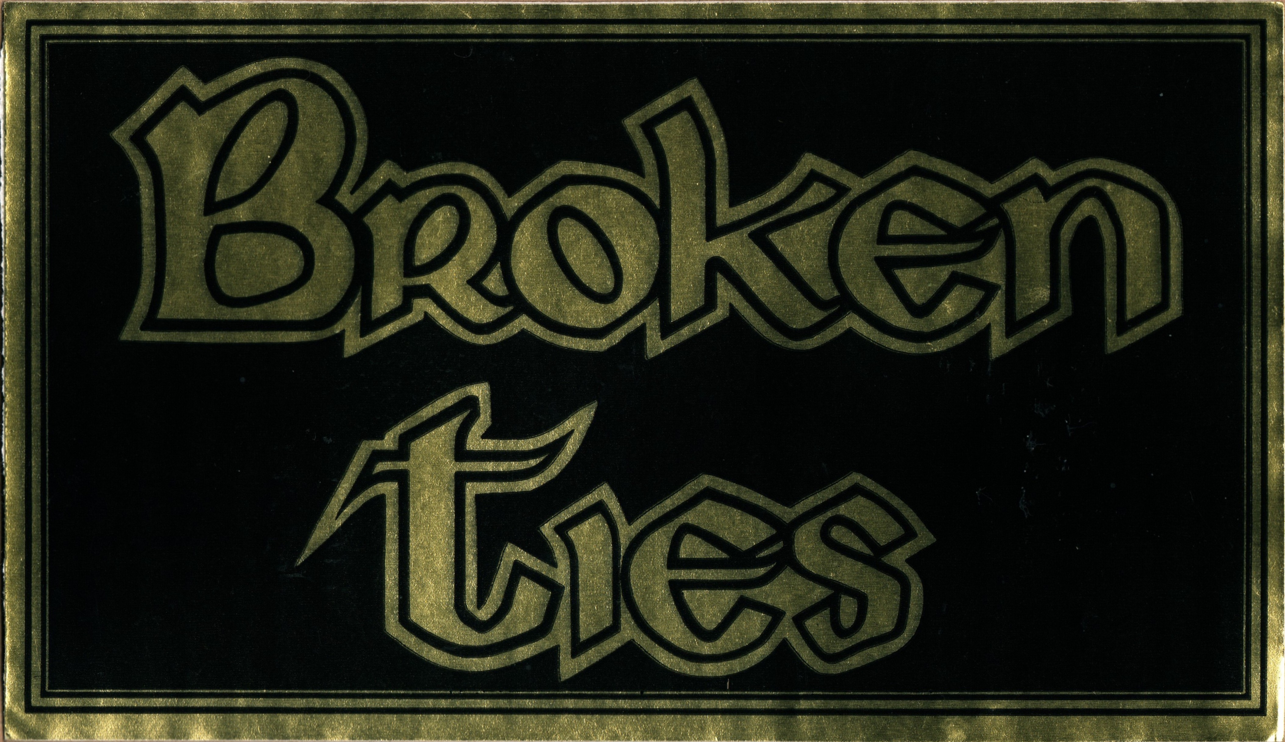 Broken Ties sticker